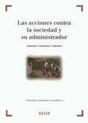 LAS ACCIONES CONTRA LA SOCIEDAD Y SU ADMINISTRADOR