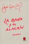 RANA Y EL ALACRAN, LA