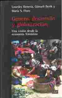 GENERO, DESARROLLO Y CIVILIZACION UNA VISION DESDE LA ECONOMIA FEMINISTA