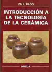 INTRODUCCIÓN A LA TECNOLOGÍA DE LA CERÁMICA