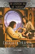 DEUDA DE HUESOS: LA ESPADA DE LA VERDAD