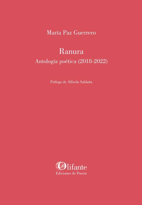 RANURA. ANTOLOGÍA POÉTICA (2108-2022)