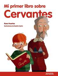 MI PRIMER CERVANTES
