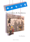 MALIC -LA AVENTURA DE LOS TITERES-