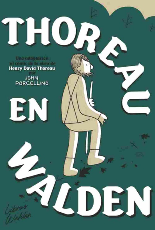 THOREAU EN WALDEN