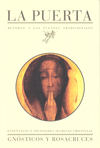 PUERTA, LA-GNOSTICOS Y ROSACRUCES