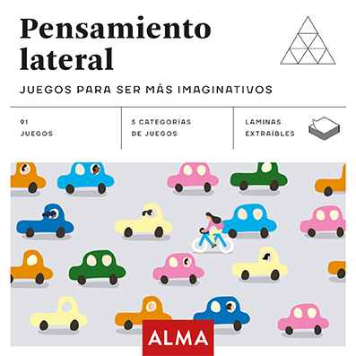 PENSAMIENTO LATERAL. JUEGOS PARA SER MÁS IMAGINATIVOS.