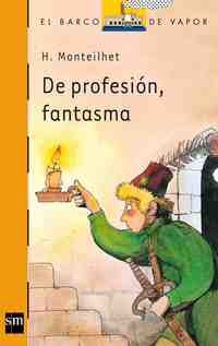 DE PROFESION, FANTASMA