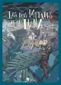 LAS DOS MITADES DE LA LUNA