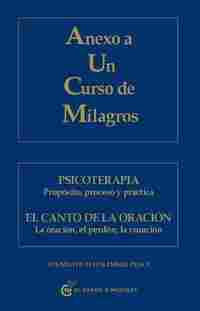 ANEXO A UN CURSO DE MILAGROS