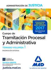 TEMARIO CUERPO DE TRAMITACIÓN PROCESAL Y ADMINISTRATIVA JUSTICIA. PROMOCIÓN INTERNA