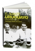 EL AMANTE URUGUAYO DE GARCIA LORCA