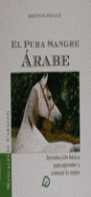 PURA SANGRE ARABE, EL