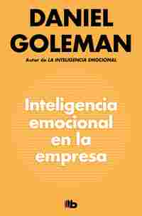 INTELIGENCIA EMOCIONAL EN LA EMPRESA
