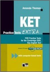 KET PRACTICE TESTS EXTRA. BOOK + 2 CD S