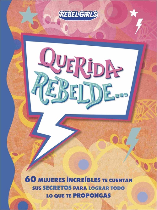 QUERIDA REBELDE..