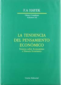 TENDENCIA DEL PENSAMIENTO ECONOMICO, LA. OBRAS COMPLETAS VOLUMEN I