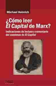 ¿CÓMO LEER EL CAPITAL DE MARX?                                                  INDICACIONES DE LECT