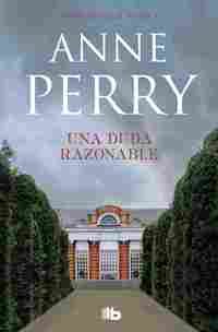 UNA DUDA RAZONABLE. SERIE WILLIAM MONK 4