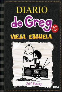 VIEJA ESCUELA. DIARIO DE GREG, 10