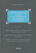 LA RESPONSABILIDAD DE LOS ADMINISTRADORES DE EMPRESAS INSOLVENTES (8ª ED.)