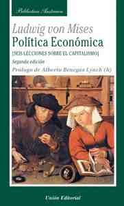 POLÍTICA ECONÓMICA. SEIS LECCIONES SOBRE EL CAPITALISMO (2.ª EDICIÓN)