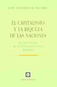 EL CAPITALISMO Y RIQUEZA DE LAS NACIONES