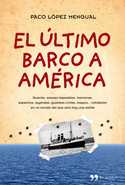 EL ULTIMO BARCO A AMERICA