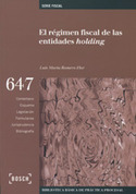 REGIMEN FISCAL DE LAS ENTIDADES DE HOLDING