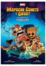MARVEL SCHOLASTIC MAPACHE COHETE Y GROOT. LA BÚSQUEDA DE STARLORD.