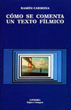 COMO SE COMENTA UN TEXTO FILMICO