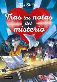 3. TRAS LAS NOTAS DEL MISTERIO. CLUB DE TEA. DETECTIVES DEL CORAZÓN