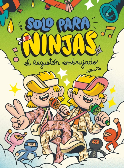 EL REGUETÓN EMBRUJADO, 5. SOLO PARA NINJAS