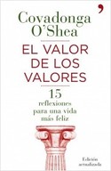 EL VALOR DE LOS VALORES. 15 REFLEXIONES PARA UNA VIDA MÁS FELIZ