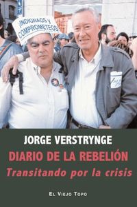 DIARIO DE LA REBELION. TRASITANDO POR LA CRISIS
