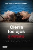 CIERRA LOS OJOS Y MIRAME