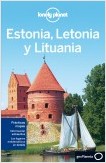 ESTONIA, LETONIA Y LITUANIA. LONELY PLANET