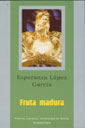 FRUTA MADURA