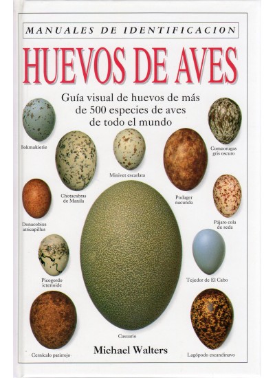 HUEVOS DE AVES. MANUALES DE IDENTIFICACION