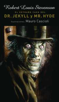 EL EXTRAÑO CASO DEL DR. JEKYLL Y MR. HYDE
