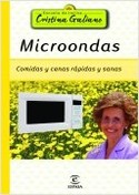 MICROONDAS. COMIDAS Y CENAS RÁPIDAS Y SANAS