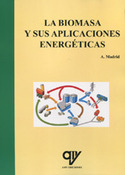 LA BIOMASA Y SUS APLICACIONES ENERGETICAS