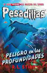 PELIGRO EN LAS PROFUNDIDADES. PESADILLAS, 3