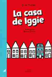 LA CASA DE IGGIE