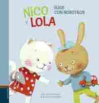 2. ELIGE CON NOSOTROS. NICO Y LOLA