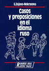 CASOS Y PREPOSICIONES EN EL IDIOMA RUSO