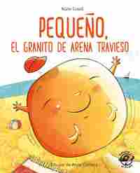 PEQUEÑO, EL GRANITO DE ARENA TRAVIESO. APRENDER A LEER, 3.