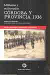 MILITARES Y SUBLEVACION CORDOBA Y PROVINCIA 1936