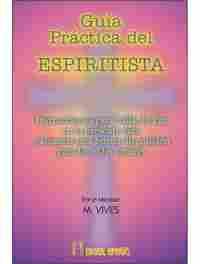 GUIA PRACTICA DEL ESPIRITISTA