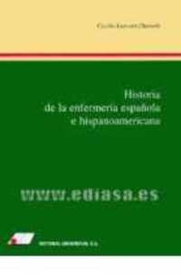 HISTORIA DE LA ENFERMERÍA ESPAÑOLA E HISPANOAMERICANA
